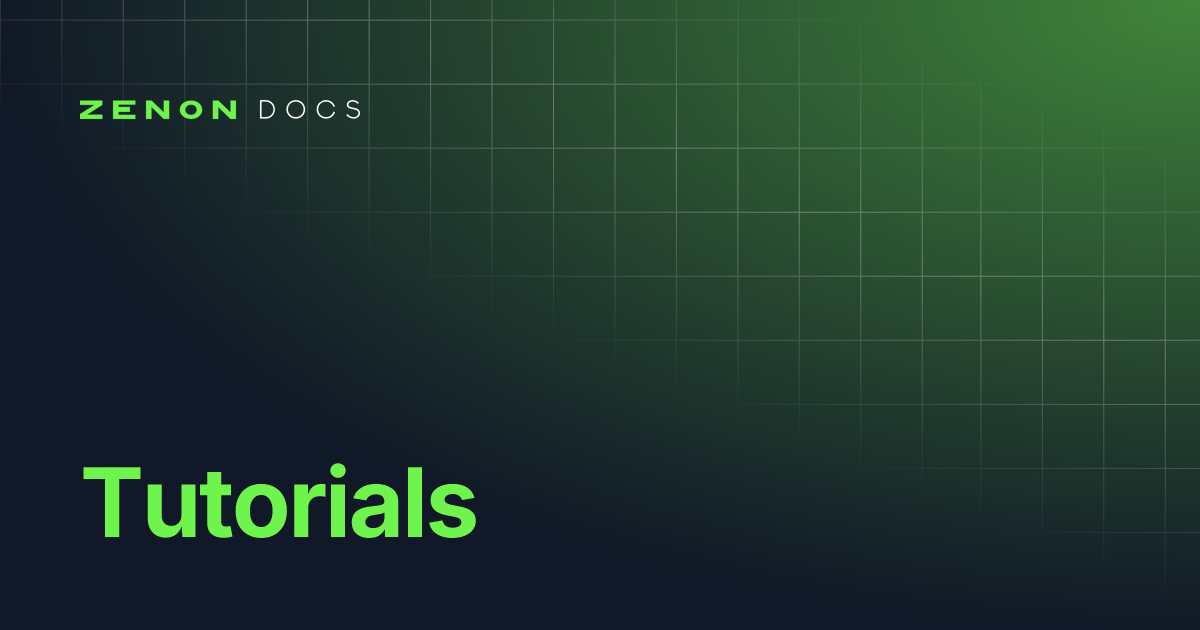 Tutorials Hypercore Zenon Docs